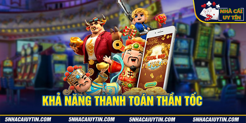 Khả năng thanh toán thần tốc